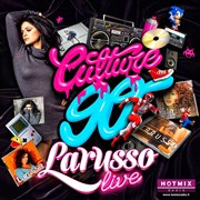 Culture 90 invite Larusso Le Bataclan Affiche