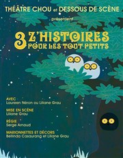 Z'histoires pour tout-petits Thtre de la Cit Affiche