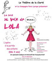 La voilà la voix de Lola Thtre de la Clart Affiche