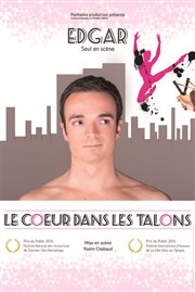 Edgar dans le Coeur dans les talons Espace Gerson Affiche