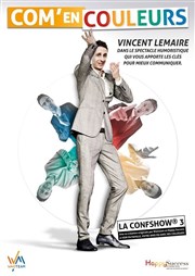 Vincent Lemaire dans Com' en Couleurs Spotlight Affiche