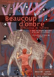 Beaucoup d'ombre, et beaucoup de lumière Espace Beaujon Affiche