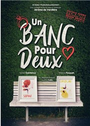 Un banc pour deux Thtre de Poche Graslin Affiche