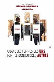 Quand les femmes des uns font le bonheur des autres Le Coup de Thtre Affiche