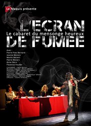 L'écran de fumée Espace culturel de la Bonne Fontaine Affiche