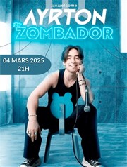 Ayrton Gomes dans Zombador We welcome Affiche