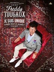 Freddy Tougaux dans Je suis unique, comme tout le monde Spotlight Affiche