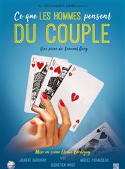 Ce que les hommes pensent du couple Comdie du Finistre - Les ateliers des Capuins Affiche