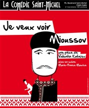 Je veux voir Mioussov La Comdie Saint Michel - grande salle Affiche