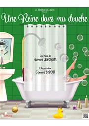 Une reine dans ma douche Centre Culturel tincelles Affiche