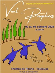 Le vent des peupliers Thtre de poche Affiche