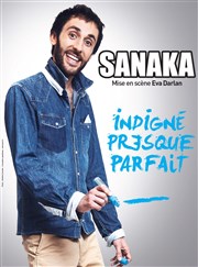 Sanaka dans Indigné presque parfait L'Impasse Affiche