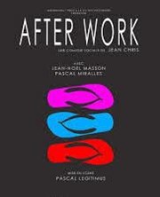 After work Cinvox Thtre - Salle 2 Affiche