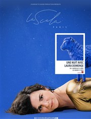 Une nuit avec Laura Domenge La Scala Paris Affiche