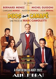 Duos sur canapé | avec Bernard Menez Alhambra Affiche