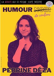 Perrine Déza dans Humour de couleur La Girafe Affiche