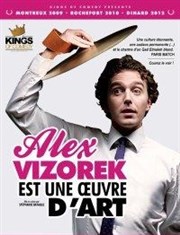 Alex vizorek dans Alex vizorek est une oeuvre d'art Le Capitole - Salle 4 Affiche