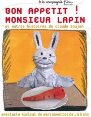 Bon appétit Monsieur Lapin  La Folie Thtre - Grande Salle Affiche