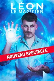 Léon le Magicien | Nouveau spectacle Thtre  l'Ouest Affiche