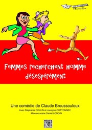 Femmes recherchent hommes désespérément Caf Thtre le Flibustier Affiche