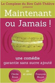 Maintenant ou jamais ! | Par Les ZygoTomatics Salle Victor Hugo Affiche