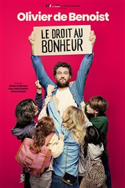 Olivier de Benoist dans Le droit au bonheur Athanor Affiche