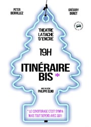 Itinéraire bis La Tache d'Encre Affiche