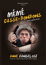 Anne Cangelosi dans Mémé Casse Bonbons Thtre des Oiseaux Affiche