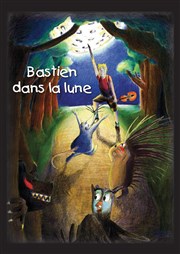 Bastien dans la lune Comdie Nation Affiche