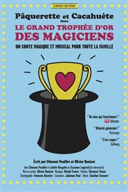 Le grand trophée d'or des magiciens Thtre 100 Noms - Hangar  Bananes Affiche