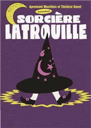 Sorcière Latrouille Thtre de la Cit Affiche