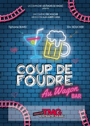 Coup de foudre au wagon bar Thtre Montmartre Galabru Affiche