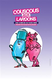 Couscous aux lardons Palais de la Musique et des Congrs (PMC) Affiche