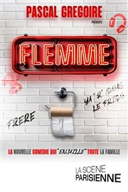 Flemme La Scne Parisienne - Salle 2 Affiche