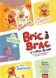 Bricabrac d'impro : La Brique La Comdie de Toulouse Affiche