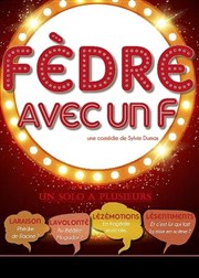 Fèdre avec un F Comdie Nation Affiche