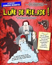 Lune de mie...rde ! Le Burlesque Affiche