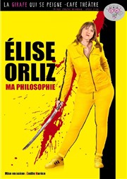 Elise Orliz dans Ma philosophie La Girafe Affiche