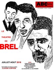 Le théâtre de Brel ABC Thtre Affiche