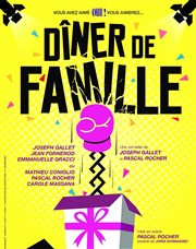 Dîner de famille Thtre Le Palace salle 2 Affiche