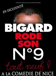 Jean-Marie Bigard dans Bigard rode son n°9 La Comdie de Nice Affiche