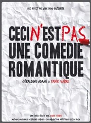 Ceci n'est pas une comédie romantique Pniche Thtre Story-Boat Affiche