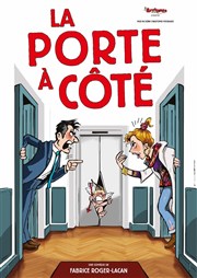 La porte à côté L'Archange Thtre Affiche