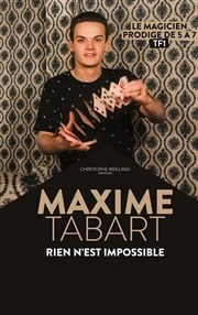 Maxime Tabart dans Rien n'est impossible La Cible Affiche