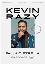 Kevin Razy dans Fallait être là Spotlight Affiche