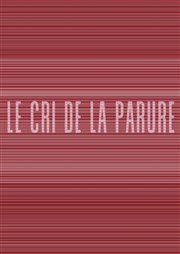 Vernissage : Le Cri de la parure | Exposition collective Yellow Cube Gallery Affiche