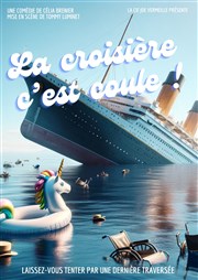 La croisière c'est coule ! Thtre la Maison de Guignol Affiche