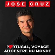 José Cruz dans Portugal, voyage au centre du monde Bourse du Travail Lyon Affiche