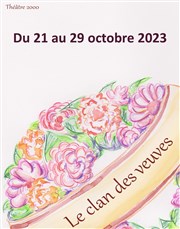 Le clan des veuves Thtre 2000 Affiche