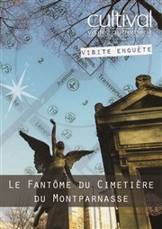 Visite enquête : Le fantôme du cimetière du Montparnasse | par Cultival Mtro Raspail Affiche